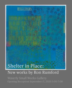 Shelter in Place: New works by Ron Rumford